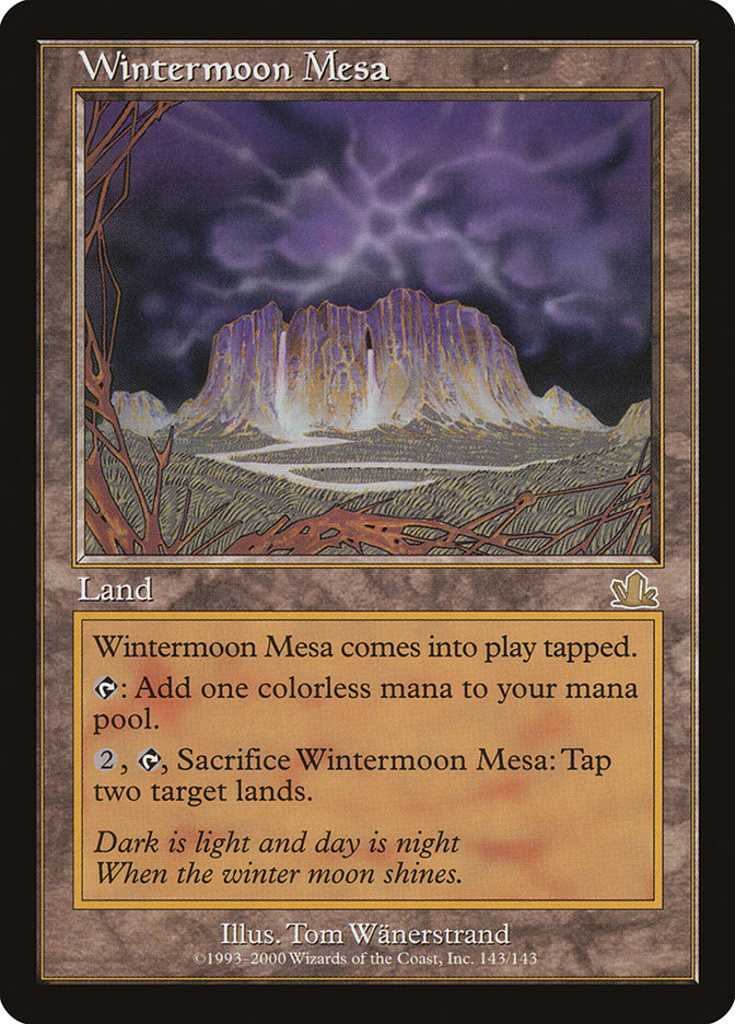 Wintermoon Mesa [Prophecy] | Kessel Run Games Inc. 