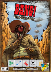 Bang! The Dice Game | Kessel Run Games Inc. 