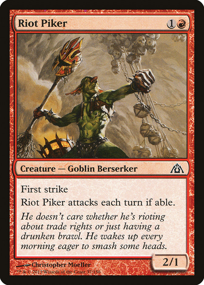 Riot Piker [Dragon's Maze] | Kessel Run Games Inc. 