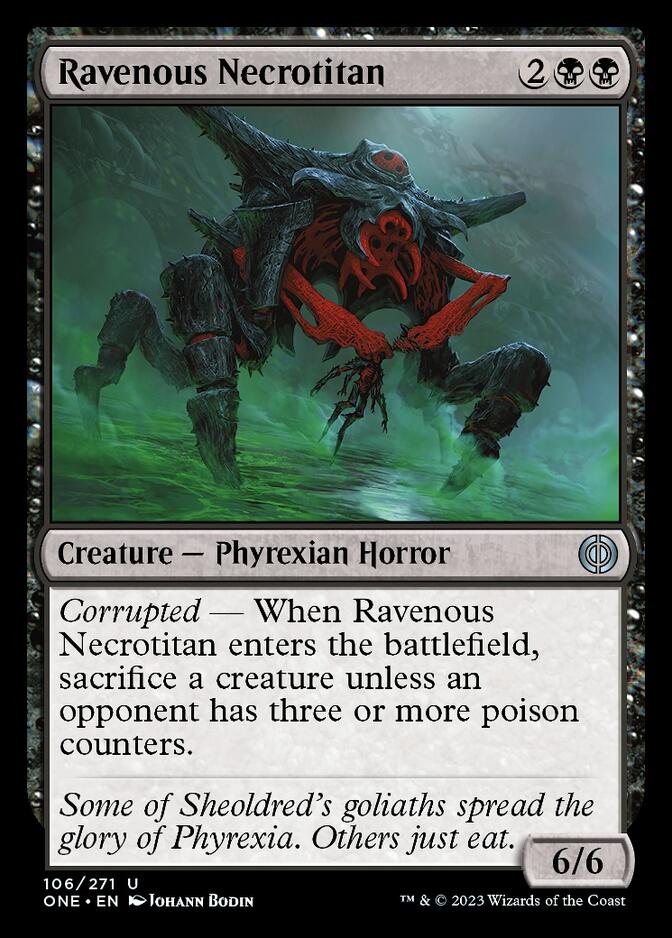 Ravenous Necrotitan [Phyrexia: All Will Be One] | Kessel Run Games Inc. 