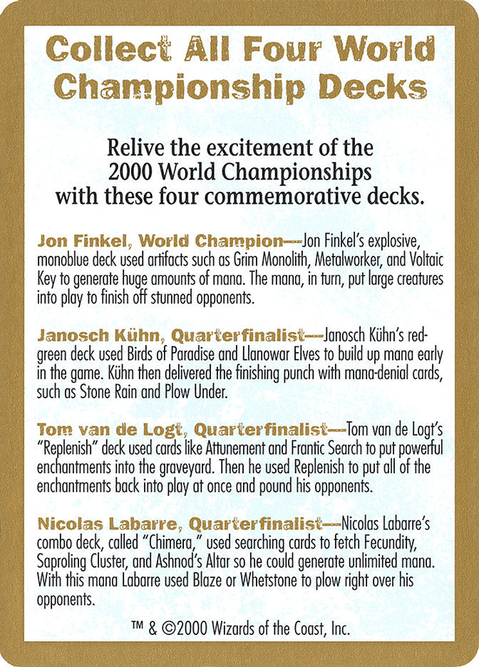 2000 World Championships Ad [World Championship Decks 2000] | Kessel Run Games Inc. 