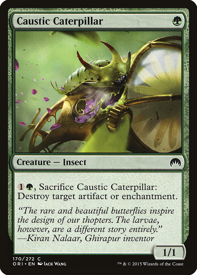 Caustic Caterpillar [Magic Origins] | Kessel Run Games Inc. 