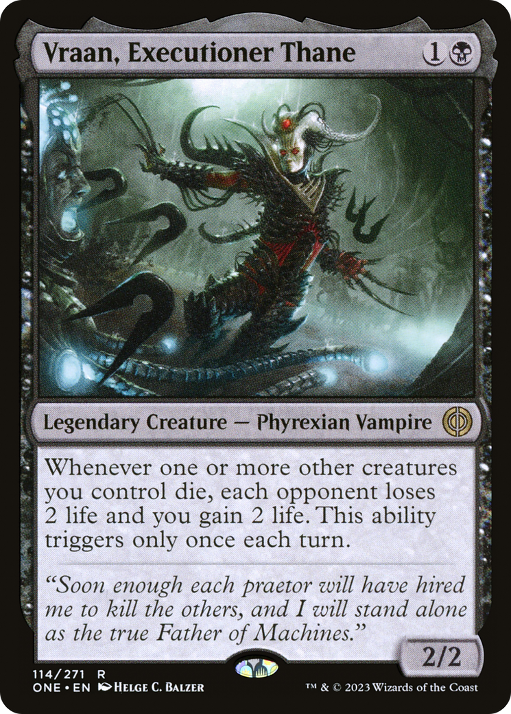 Vraan, Executioner Thane [Phyrexia: All Will Be One] | Kessel Run Games Inc. 