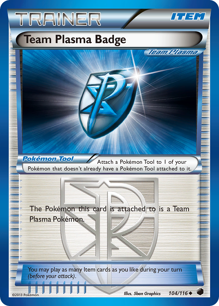 Team Plasma Badge (104/116) [Black & White: Plasma Freeze] | Kessel Run Games Inc. 