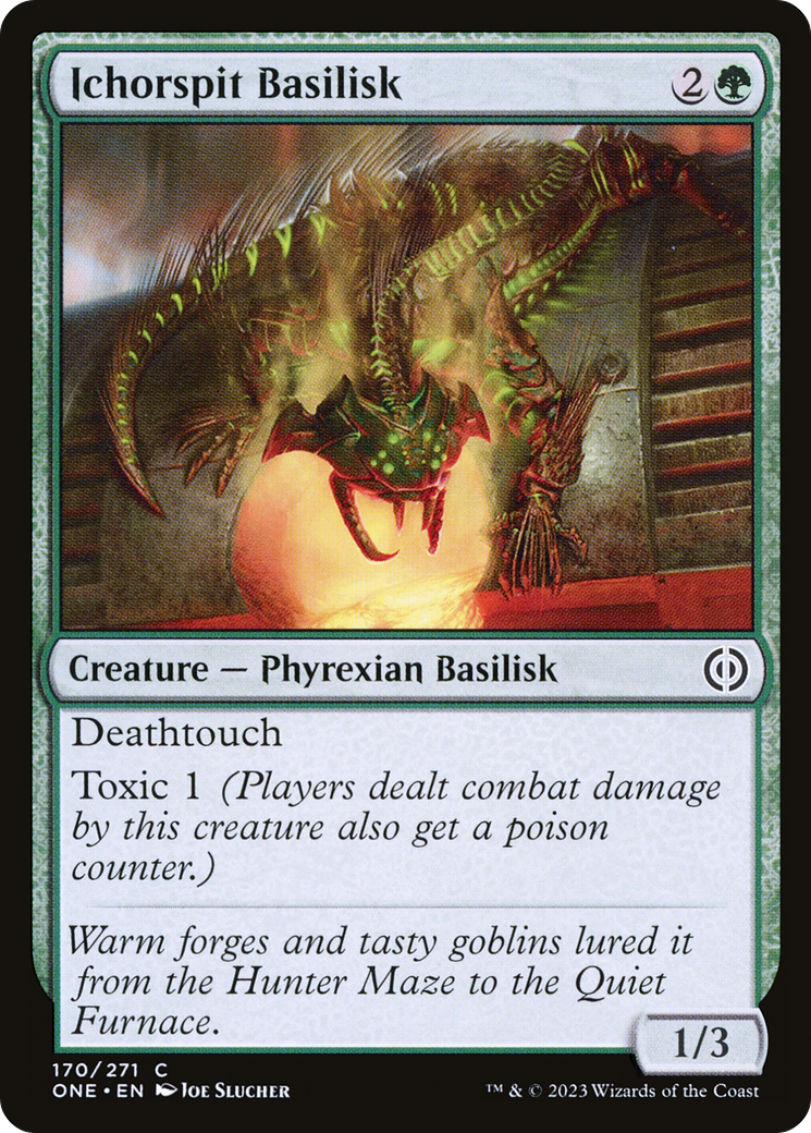 Ichorspit Basilisk [Phyrexia: All Will Be One] | Kessel Run Games Inc. 