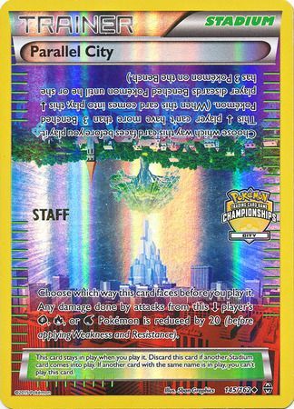 Parallel City (145/162) (Championship Promo Staff) [XY: BREAKthrough] | Kessel Run Games Inc. 