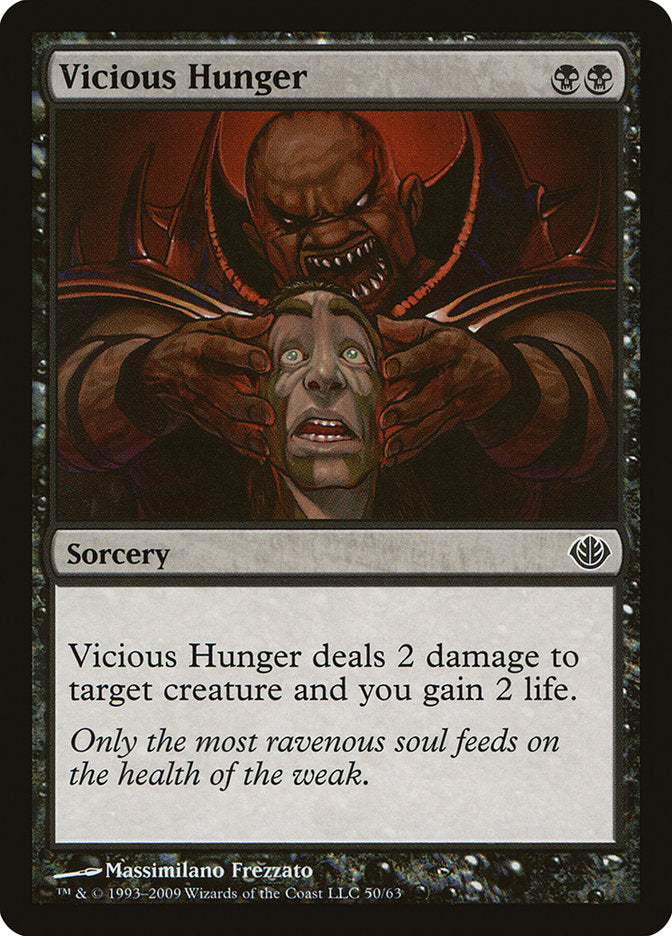 Vicious Hunger [Duel Decks: Garruk vs. Liliana] | Kessel Run Games Inc. 