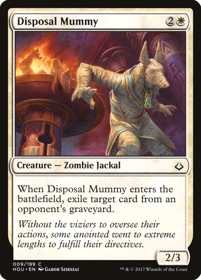 Disposal Mummy [Hour of Devastation] | Kessel Run Games Inc. 