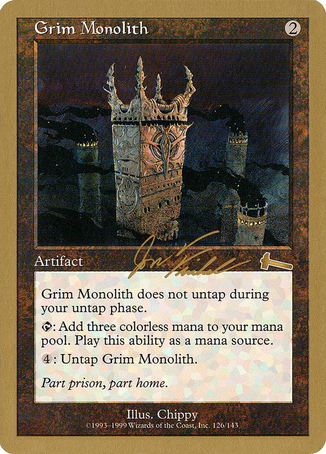 Grim Monolith (Jon Finkel) [World Championship Decks 2000] | Kessel Run Games Inc. 