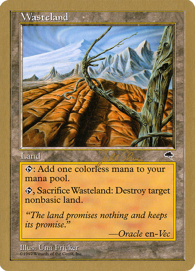 Wasteland (Jakub Slemr) [World Championship Decks 1999] | Kessel Run Games Inc. 