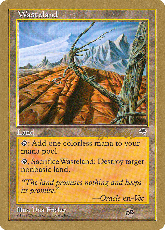Wasteland (Randy Buehler) (SB) [World Championship Decks 1998] | Kessel Run Games Inc. 