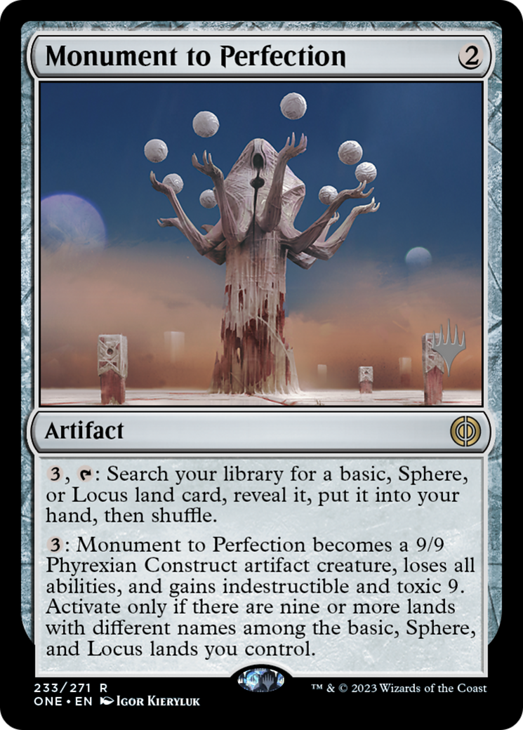 Monument to Perfection (Promo Pack) [Phyrexia: All Will Be One Promos] | Kessel Run Games Inc. 