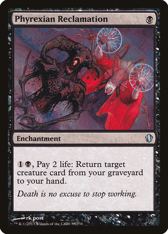 Phyrexian Reclamation [Commander 2013] | Kessel Run Games Inc. 