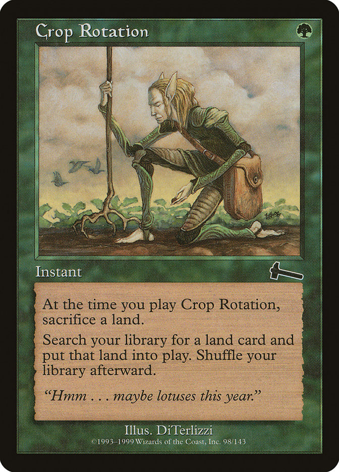 Crop Rotation [Urza's Legacy] | Kessel Run Games Inc. 