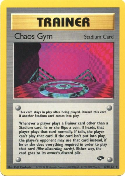 Chaos Gym (102/132) [Gym Challenge Unlimited] | Kessel Run Games Inc. 