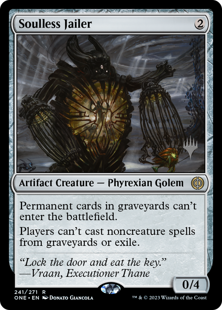 Soulless Jailer (Promo Pack) [Phyrexia: All Will Be One Promos] | Kessel Run Games Inc. 