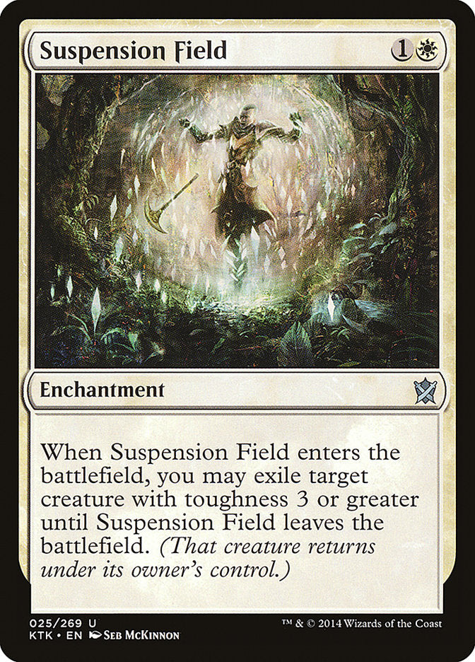 Suspension Field [Khans of Tarkir] | Kessel Run Games Inc. 