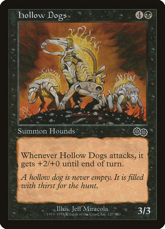 Hollow Dogs [Urza's Saga] | Kessel Run Games Inc. 