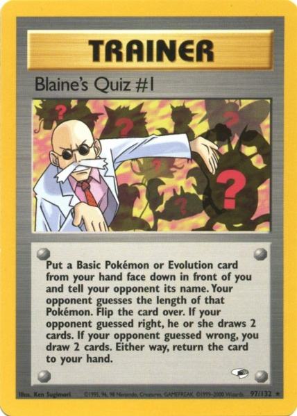 Blaine's Quiz #1 (97/132) [Gym Heroes Unlimited] | Kessel Run Games Inc. 