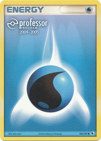 Water Energy (106/109) (2004 2005) [Professor Program Promos] | Kessel Run Games Inc. 
