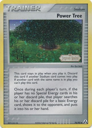 Power Tree (76/92) (Stamped) [EX: Legend Maker] | Kessel Run Games Inc. 