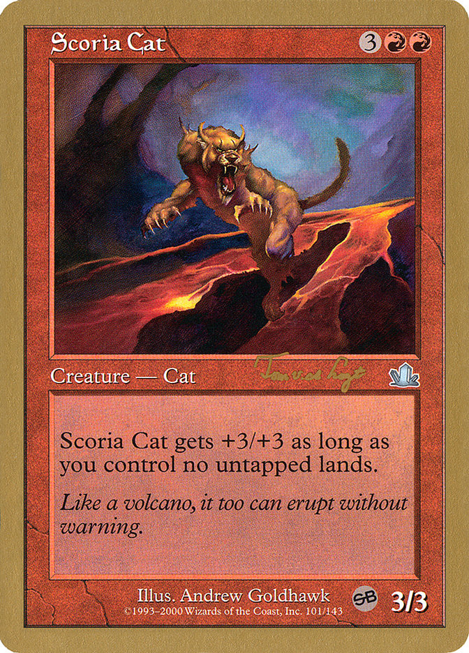 Scoria Cat (Tom van de Logt) (SB) [World Championship Decks 2001] | Kessel Run Games Inc. 