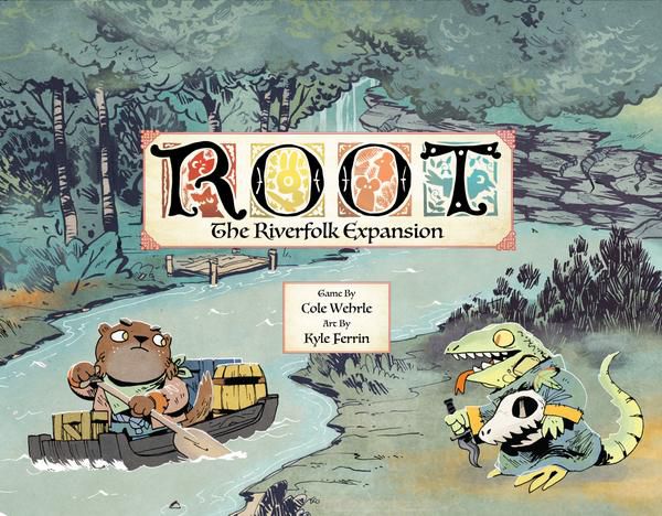 Root: The Riverfolk Expansion | Kessel Run Games Inc. 