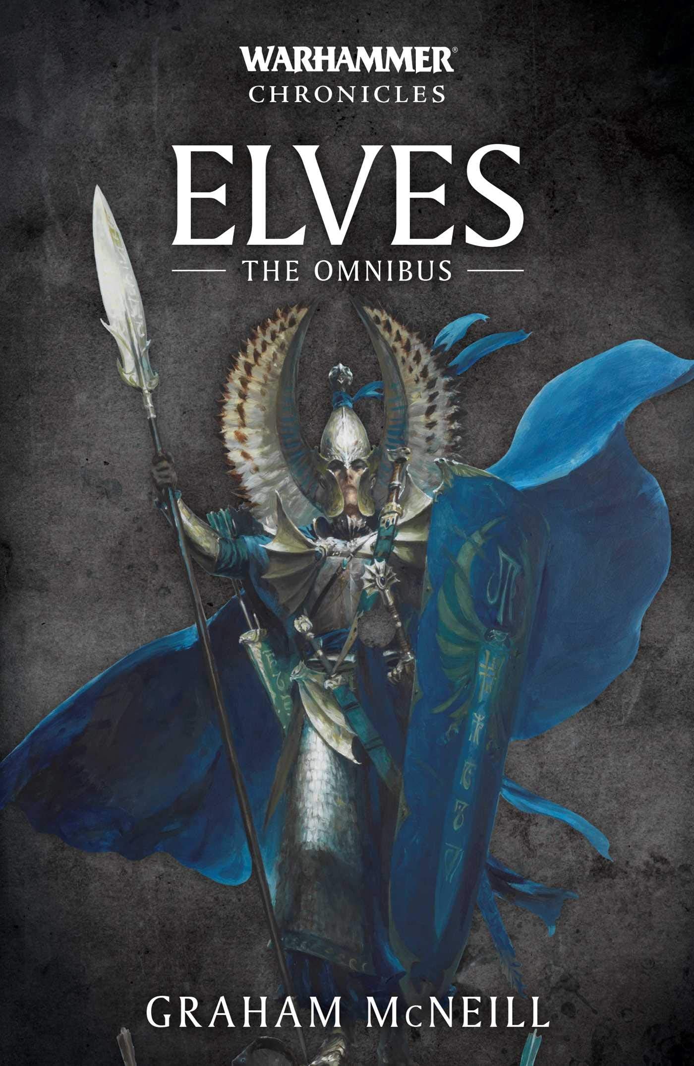Warhammer Chronicles: Elves The Omnibus (PB) | Kessel Run Games Inc. 