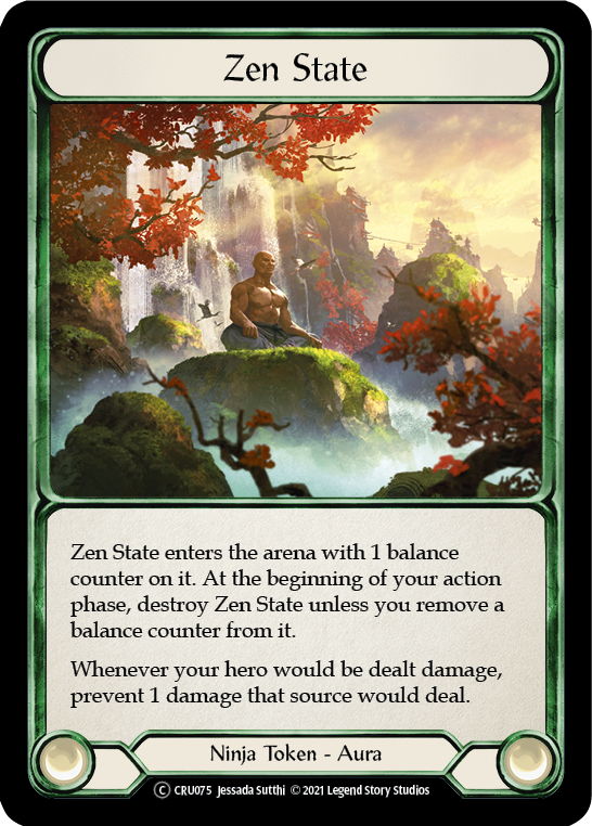 Zen State [U-CRU075] (Crucible of War Unlimited)  Unlimited Rainbow Foil | Kessel Run Games Inc. 