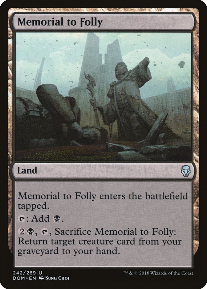 Memorial to Folly [Dominaria] | Kessel Run Games Inc. 