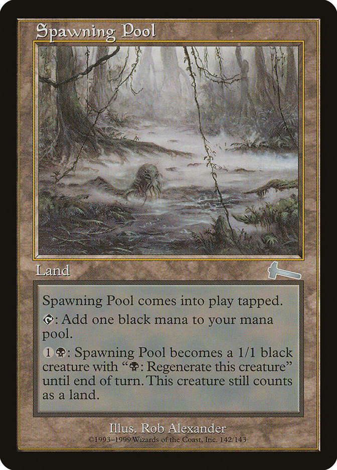 Spawning Pool [Urza's Legacy] | Kessel Run Games Inc. 