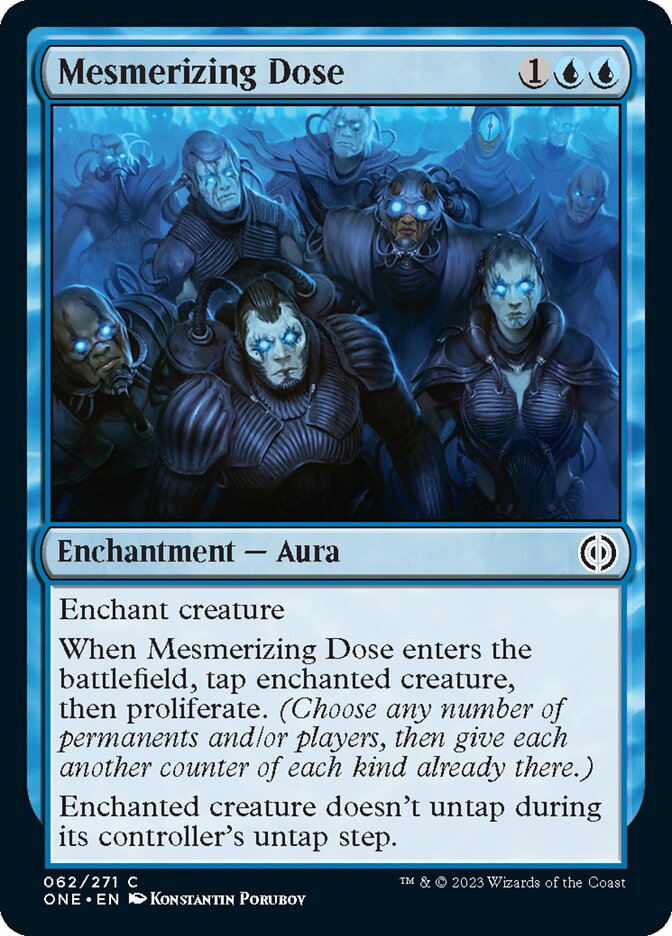 Mesmerizing Dose [Phyrexia: All Will Be One] | Kessel Run Games Inc. 