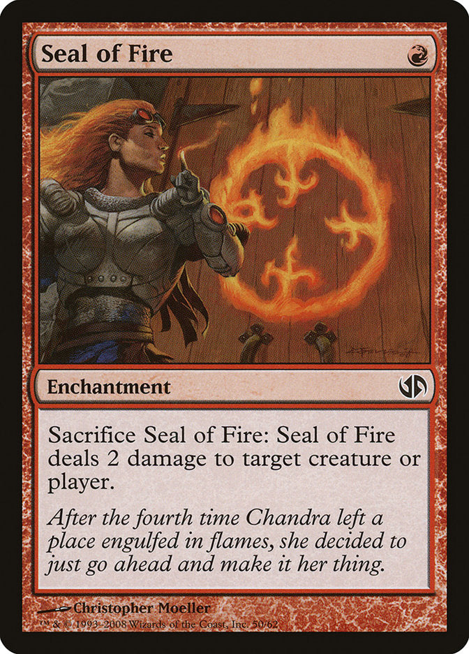 Seal of Fire [Duel Decks: Jace vs. Chandra] | Kessel Run Games Inc. 