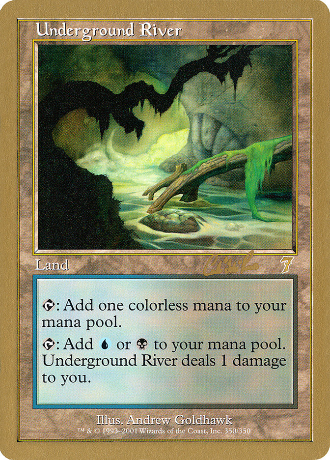 Underground River (Carlos Romao) [World Championship Decks 2002] | Kessel Run Games Inc. 