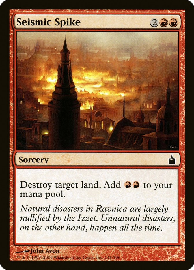 Seismic Spike [Ravnica: City of Guilds] | Kessel Run Games Inc. 