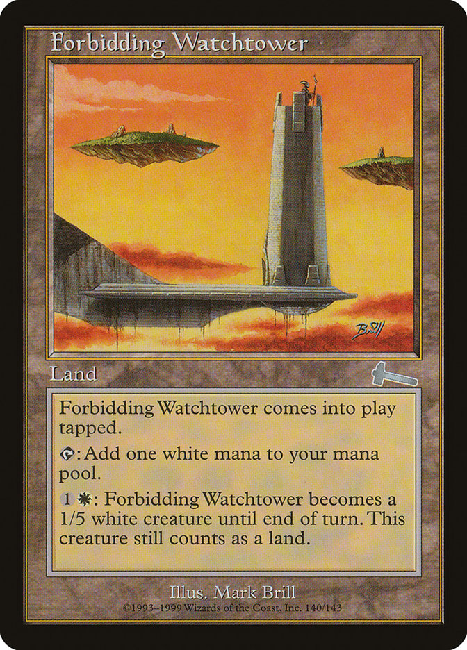Forbidding Watchtower [Urza's Legacy] | Kessel Run Games Inc. 