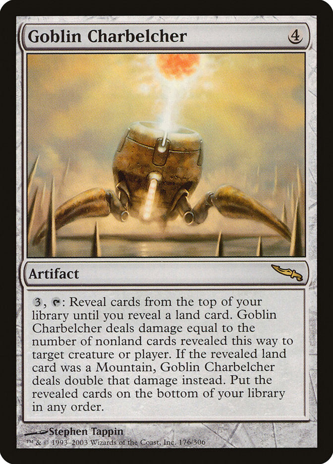 Goblin Charbelcher [Mirrodin] | Kessel Run Games Inc. 