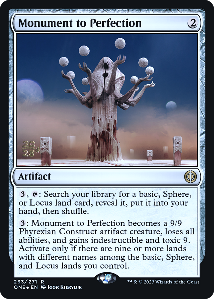 Monument to Perfection [Phyrexia: All Will Be One Prerelease Promos] | Kessel Run Games Inc. 