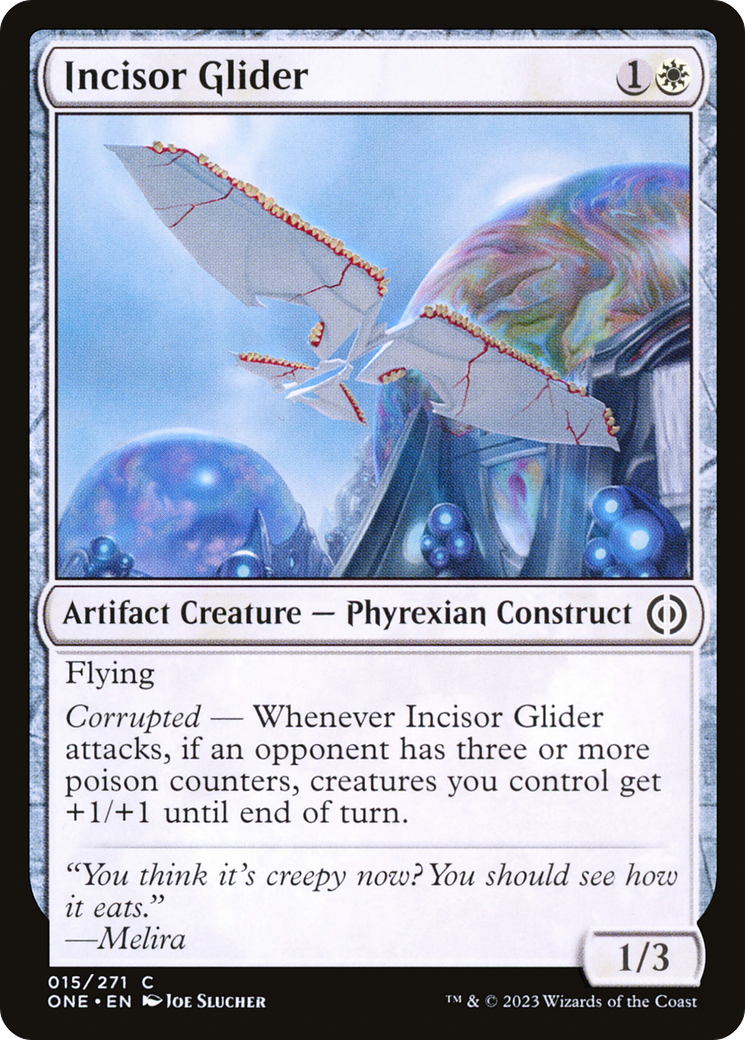 Incisor Glider [Phyrexia: All Will Be One] | Kessel Run Games Inc. 