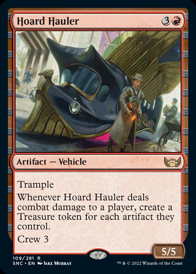 Hoard Hauler [Streets of New Capenna] | Kessel Run Games Inc. 