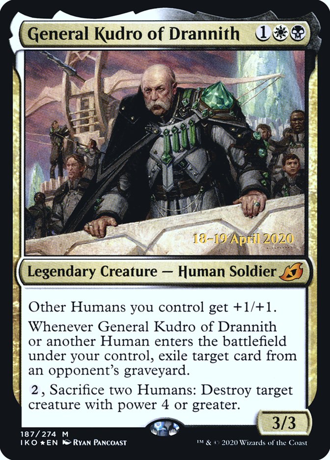 General Kudro of Drannith [Ikoria: Lair of Behemoths Prerelease Promos] | Kessel Run Games Inc. 