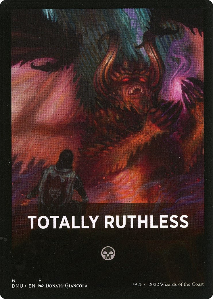 Totally Ruthless Theme Card [Dominaria United Tokens] | Kessel Run Games Inc. 
