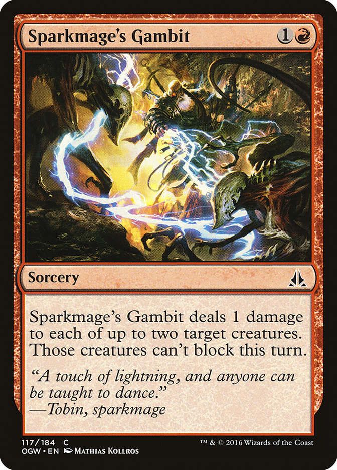 Sparkmage's Gambit [Oath of the Gatewatch] | Kessel Run Games Inc. 