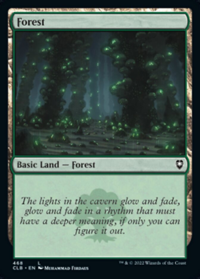 Forest (468) [Commander Legends: Battle for Baldur's Gate] | Kessel Run Games Inc. 