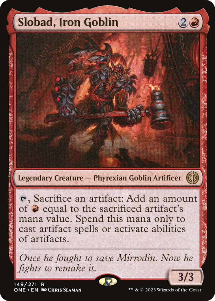 Slobad, Iron Goblin [Phyrexia: All Will Be One] | Kessel Run Games Inc. 