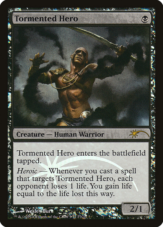 Tormented Hero [Friday Night Magic 2014] | Kessel Run Games Inc. 