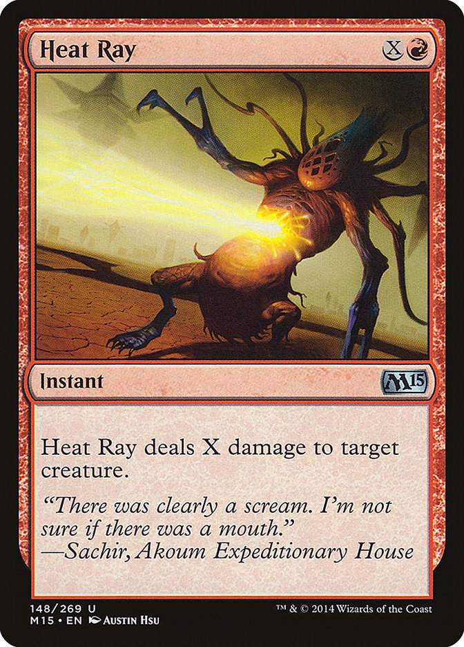 Heat Ray [Magic 2015] | Kessel Run Games Inc. 