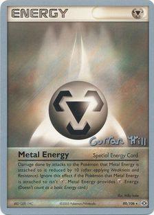 Metal Energy (88/106) (Bright Aura - Curran Hill's) [World Championships 2005] | Kessel Run Games Inc. 