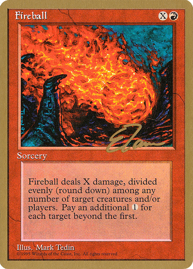 Fireball (Eric Tam) [Pro Tour Collector Set] | Kessel Run Games Inc. 