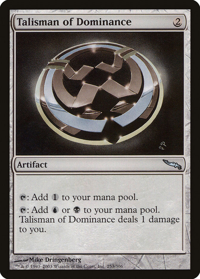 Talisman of Dominance [Mirrodin] | Kessel Run Games Inc. 